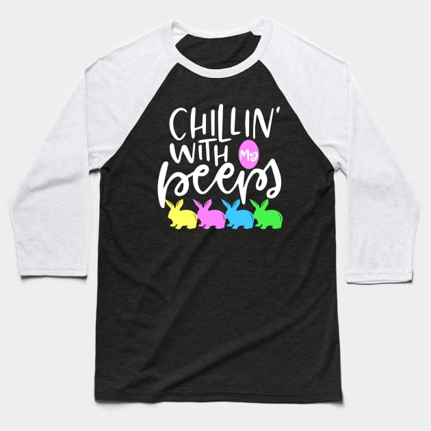 Chillin with my Peeps Cute Easter Egg hunting Baseball T-Shirt by ArtedPool